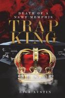 Death of a Nawf Memphis Trap King