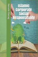 Islamic Corporate Social Responsibility