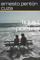 Liquid Poetry
