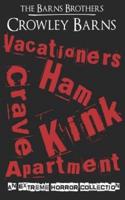 Vacationers Crave Ham Kink Apartment