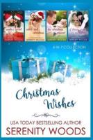 Christmas Wishes: 4-in-1 Collection