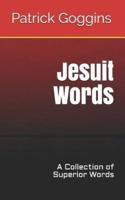 Jesuit Words