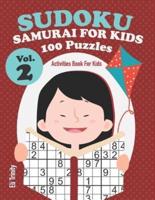 Sudoku Samurai for Kids 100 Puzzles Vol.2