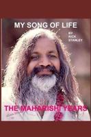 My Song Of Life & The Maharishi Years