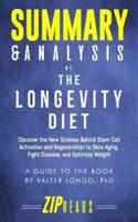 Summary & Analysis of The Longevity Diet