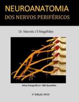 Neuroanatomia Dos Nervos Periféricos