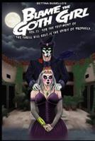Blame the Goth Girl Vol. 11