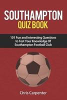 Southampton FC Quiz Book