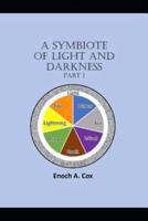 A Symbiote Tale of Light and Darkness