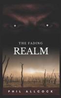 The Fading Realm