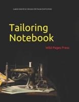 Tailoring Notebook