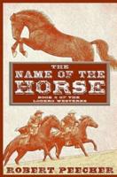 The Name of the Horse