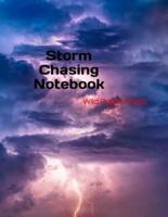 Storm Chasing Notebook