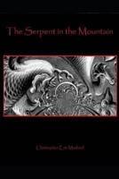 The Serpent in the Mountain