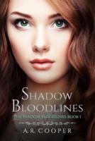 Shadow Bloodlines