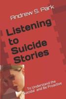 Listening to Suicide Stories
