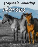 Grayscale Coloring Horses