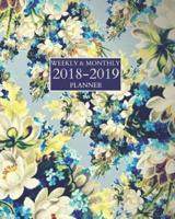 Weekly & Monthly 2018-2019 Planner