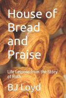 House of Bread and Praise