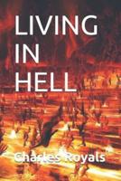 Living in Hell