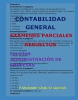 Contabilidad General-Exámenes Parciales Resueltos