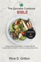 The Cannabis Cookbook Bible 3 Books in 1