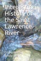 Interesting History of the Saint Lawrence River