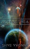 Astraethea (Book #1)