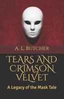Tears and Crimson Velvet