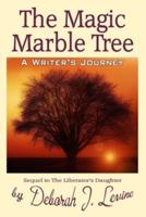 The Magic Marble Tree