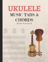 Ukulele Music Tabs & Chords Blank Notebook