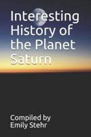 Interesting History of the Planet Saturn