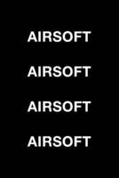 Airsoft Airsoft