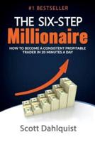 The Six Step Millionaire