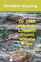 Dr Fixit (Africa's Longest Poem) Volume Five