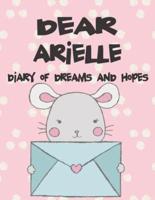 Dear Arielle, Diary of Dreams and Hopes