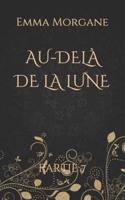 Au-Delà De La Lune