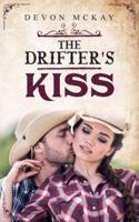 The Drifter's Kiss