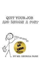 Quit Your Job and Become a Poet (Out of Spite!)