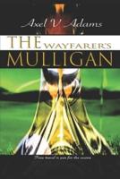 The Wayfarer's Mulligan