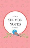 Simple Sermon Notes for Kids