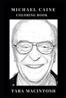 Michael Caine Coloring Book