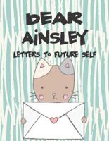 Dear Ainsley, Letters to Future Self