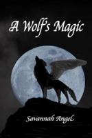 A Wolf's Magic