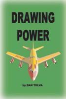 Drawing Power