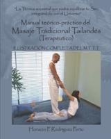 Masaje Tradicional Tailandés, Manual Teórico-Práctico