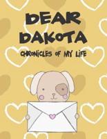 Dear Dakota, Chronicles of My Life