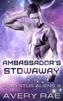 Ambassador's Stowaway