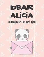 Dear Alicia, Chronicles of My Life