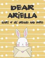 Dear Ariella, Diary of My Dreams and Hopes